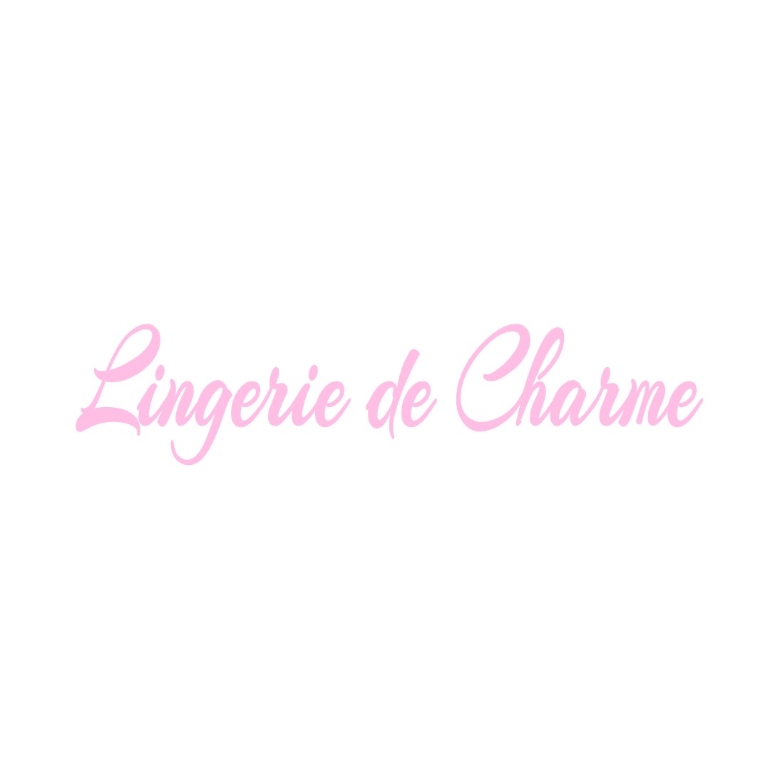 LINGERIE DE CHARME MONTIERS-SUR-SAULX